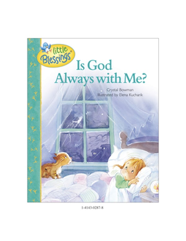 Cover image for Is God Always with Me?, isbn: 9781414302874