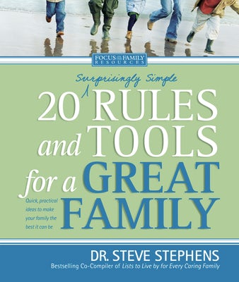 Cover image for 20 (Surprisingly Simple) Rules and Tools for a Great Family, isbn: 9781414305998