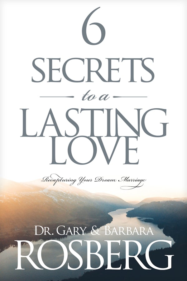 Cover image for 6 Secrets to a Lasting Love, isbn: 9781414312101