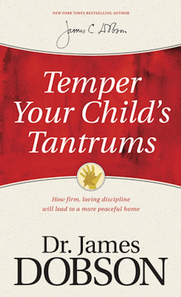 Cover image for Temper Your Child's Tantrums, isbn: 9781414359526