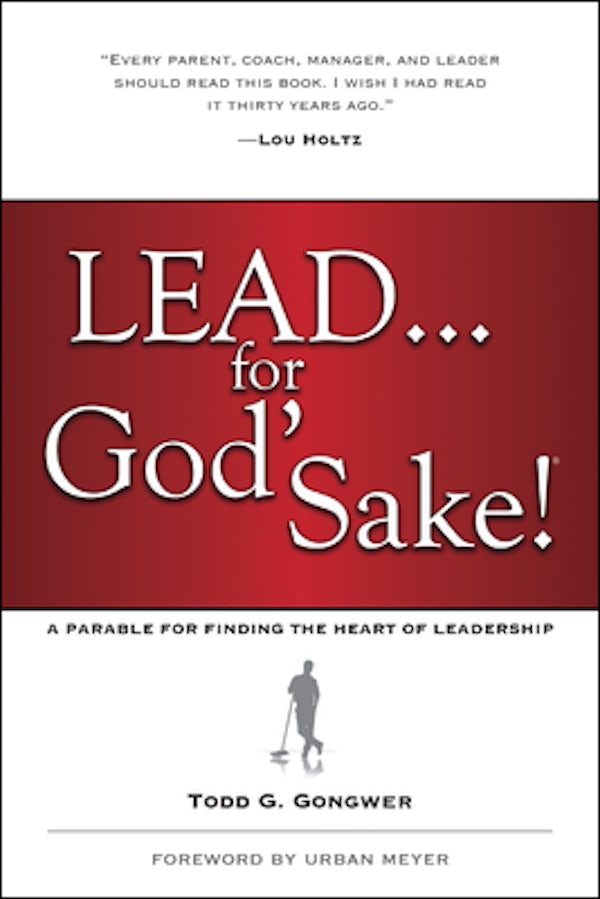 Cover image for Lead . . . for God's Sake!, isbn: 9781414370569