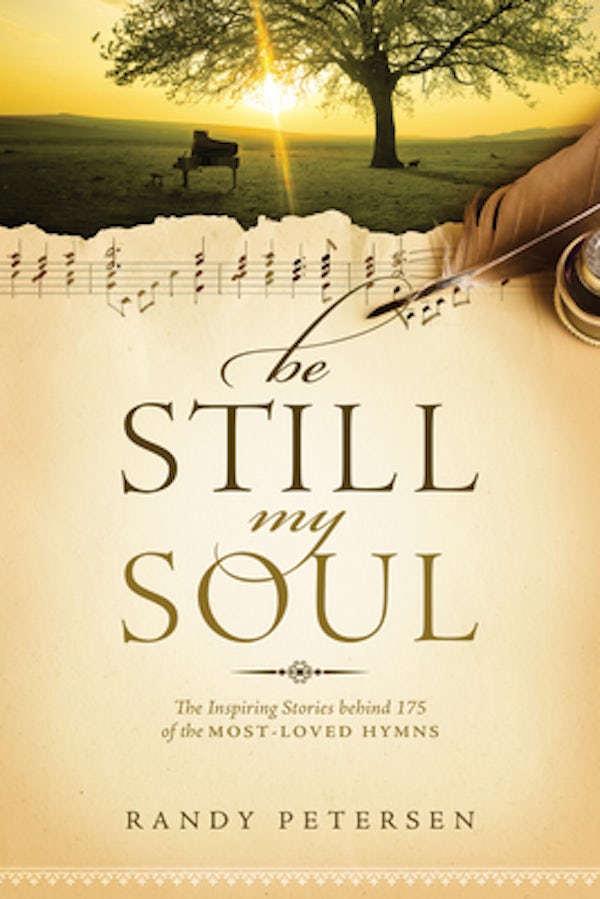 Cover image for Be Still, My Soul, isbn: 9781414379722