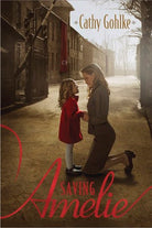 Cover image for Saving Amelie, isbn: 9781414383224