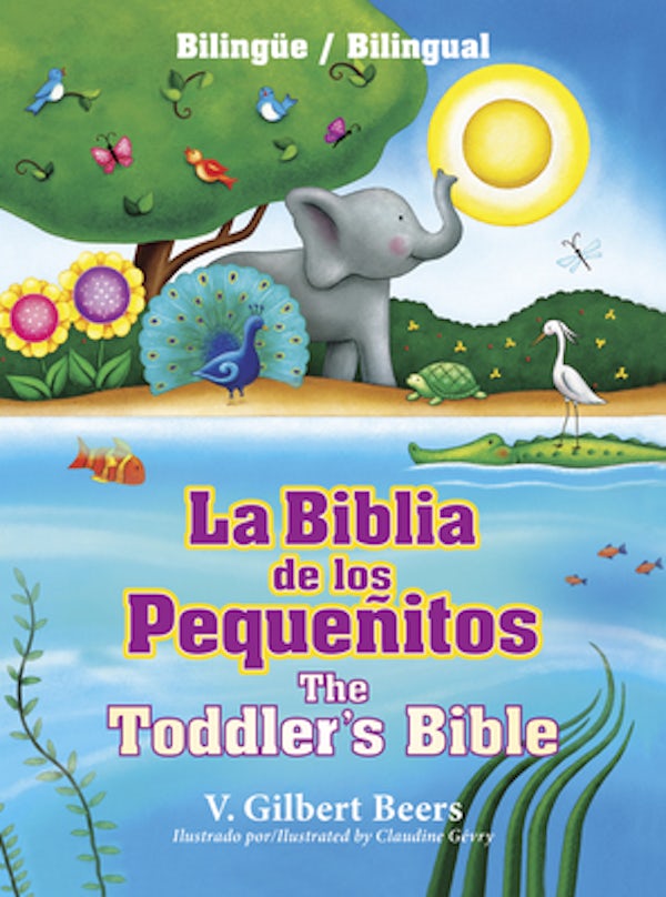 Cover image for La Biblia de Los Peque�itos / The Toddler's Bible (Biling�e / Bilingual), isbn: 9781414387529