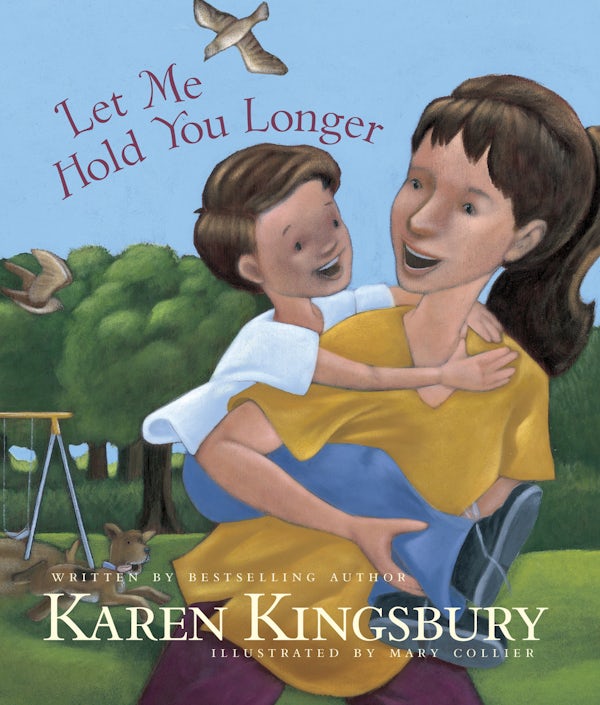 Cover image for Let Me Hold You Longer, isbn: 9781414389875