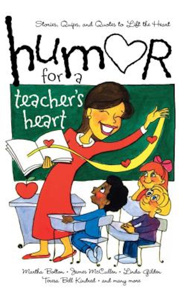 Cover image for Humor for a Teacher's Heart, isbn: 9781416533719