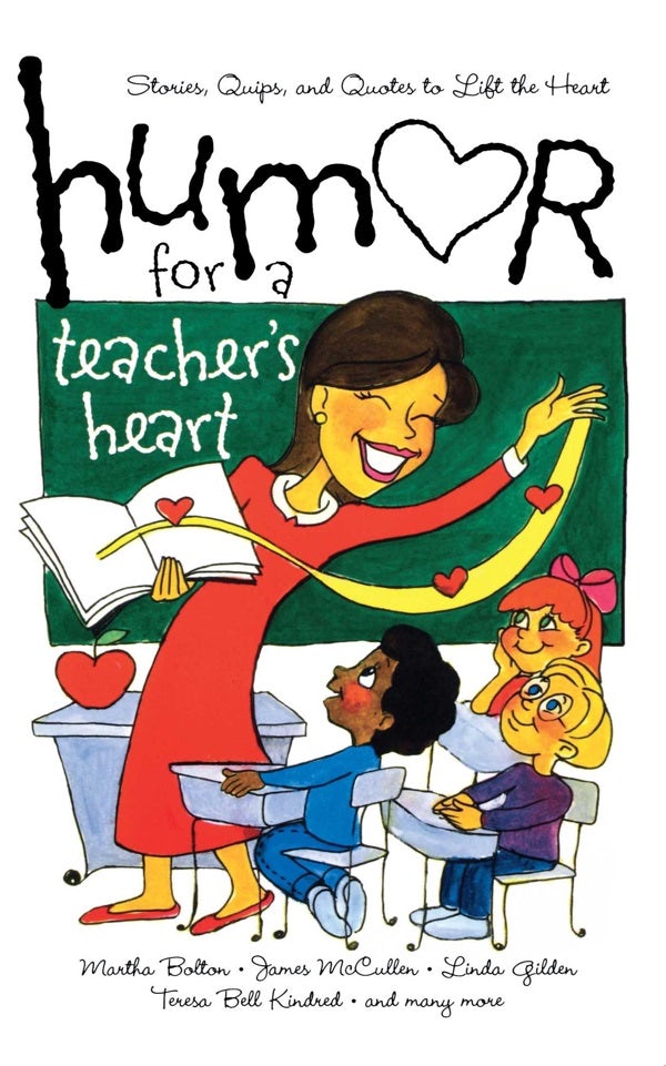 Cover image for Humor for a Teacher's Heart, isbn: 9781416533719