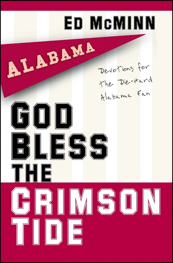 Cover image for God Bless the Crimson Tide, isbn: 9781416541882