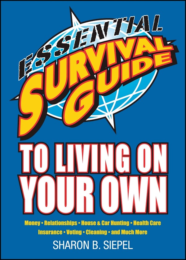 Cover image for Essential Survival Guide to Living on Your Own, isbn: 9781416549697