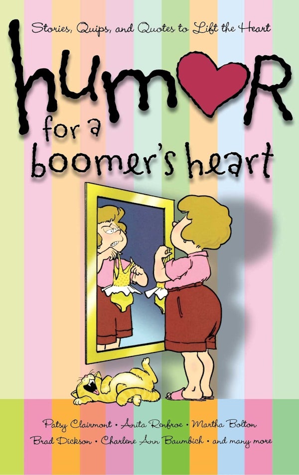 Cover image for Humor for a Boomer's Heart, isbn: 9781416579083