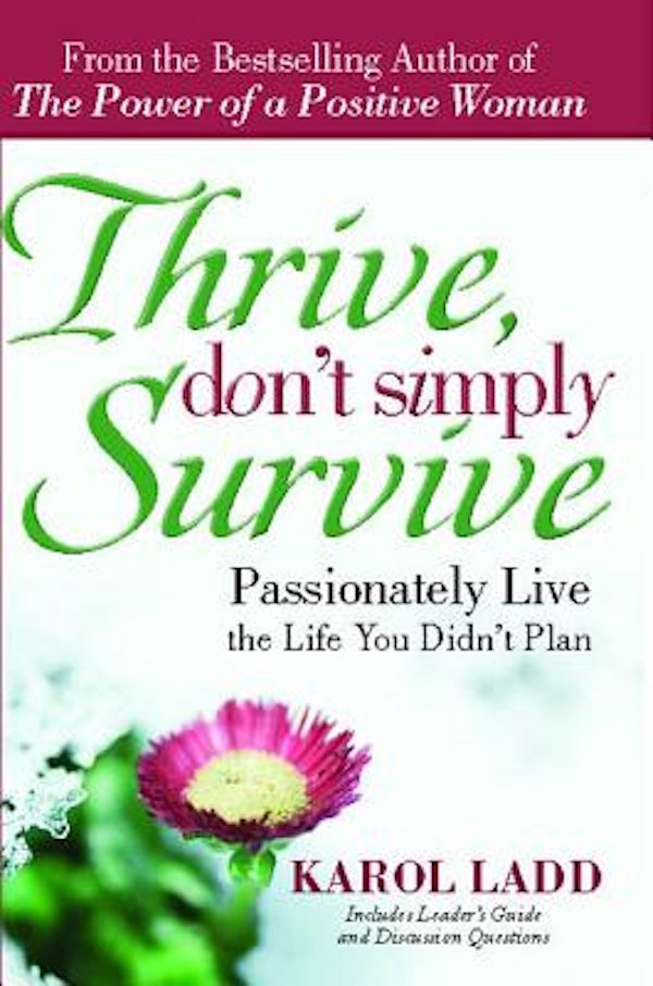 Cover image for Thrive, Don't Simply Survive, isbn: 9781416580492
