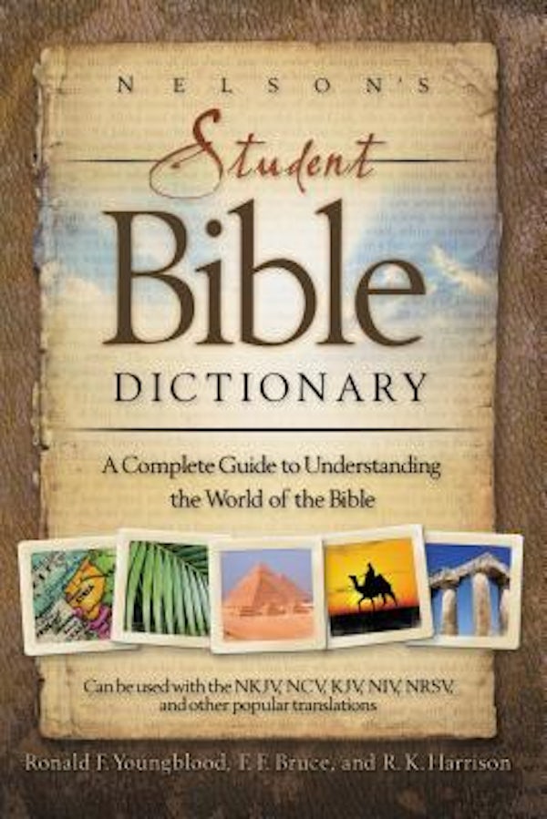 Cover image for Nelson's Student Bible Dictionary, isbn: 9781418503307