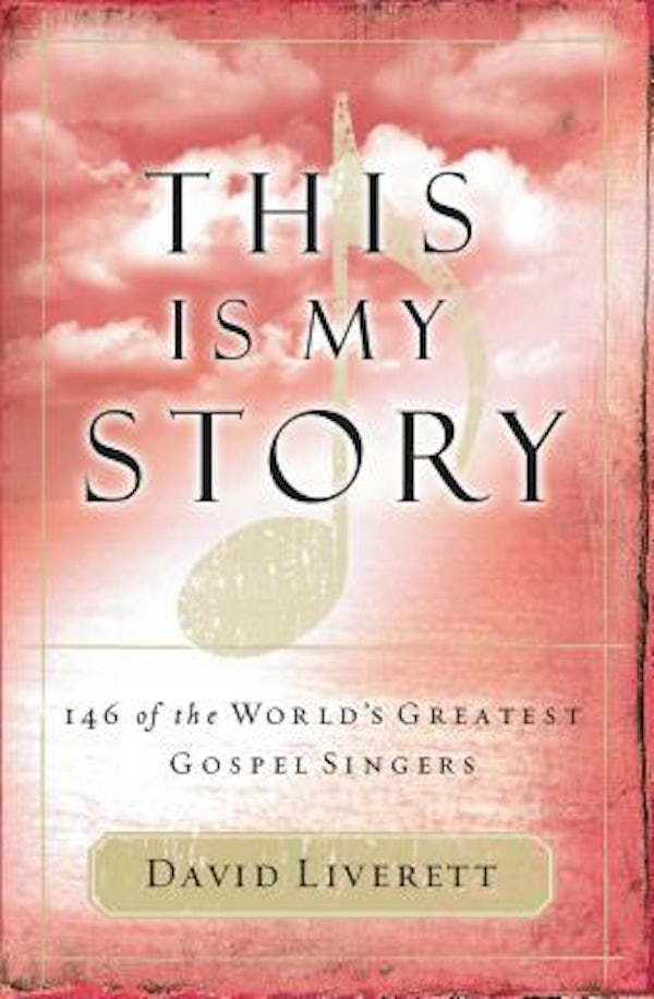 Cover image for This Is My Story, isbn: 9781418506070