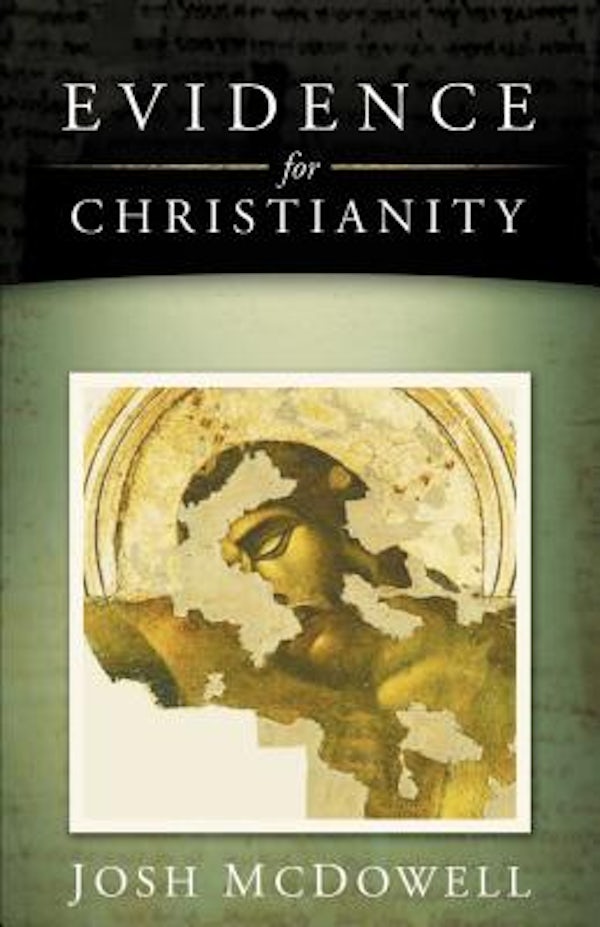 Cover image for Evidence for Christianity, isbn: 9781418506285
