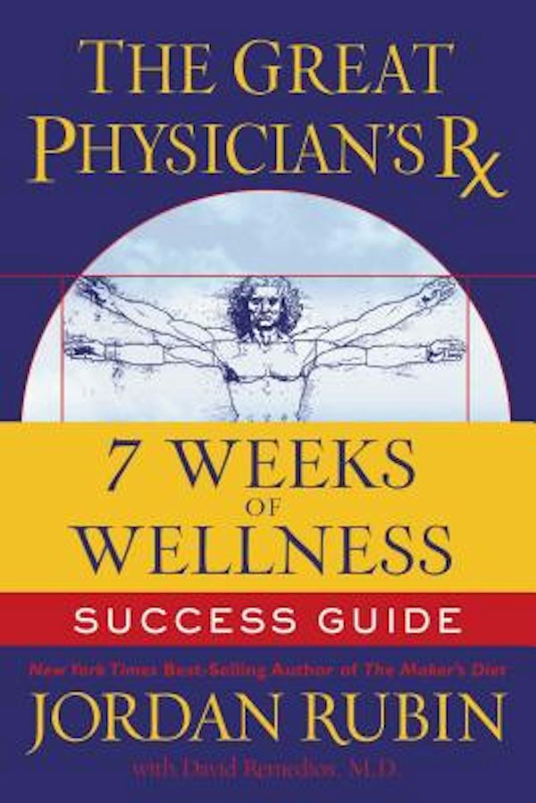 Cover image for The Great Physician's RX for 7 Weeks of Wellness Success Guide, isbn: 9781418509347