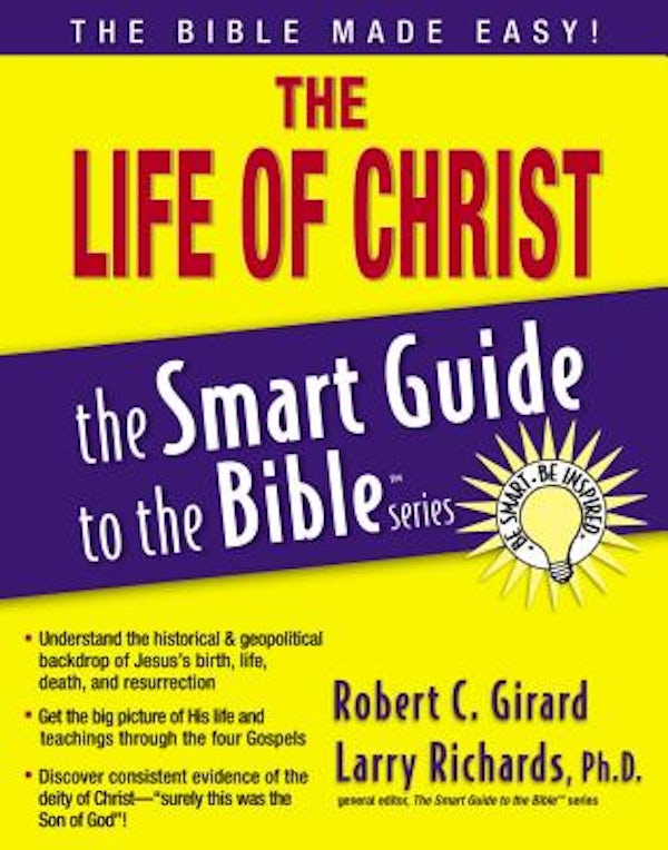Cover image for The Life of Christ, isbn: 9781418509996