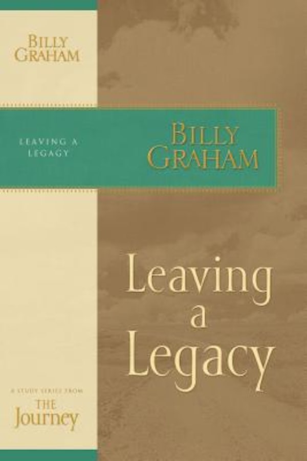 Cover image for Leaving a Legacy, isbn: 9781418517694