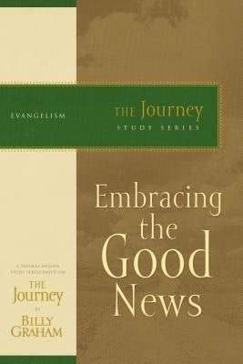 Cover image for Embracing the Good News, isbn: 9781418517731