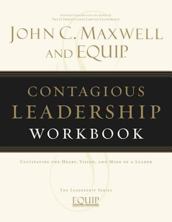 Cover image for Contagious Leadership Workbook, isbn: 9781418517847