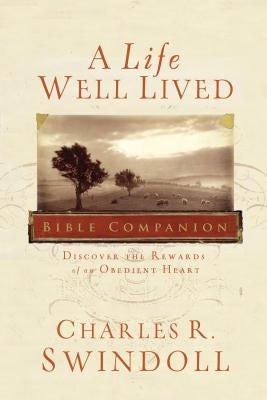 Cover image for A Life Well Lived Bible Companion, isbn: 9781418530990
