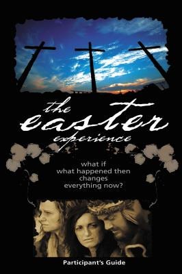 Cover image for Easter Experience Participant's Guide, isbn: 9781418534004