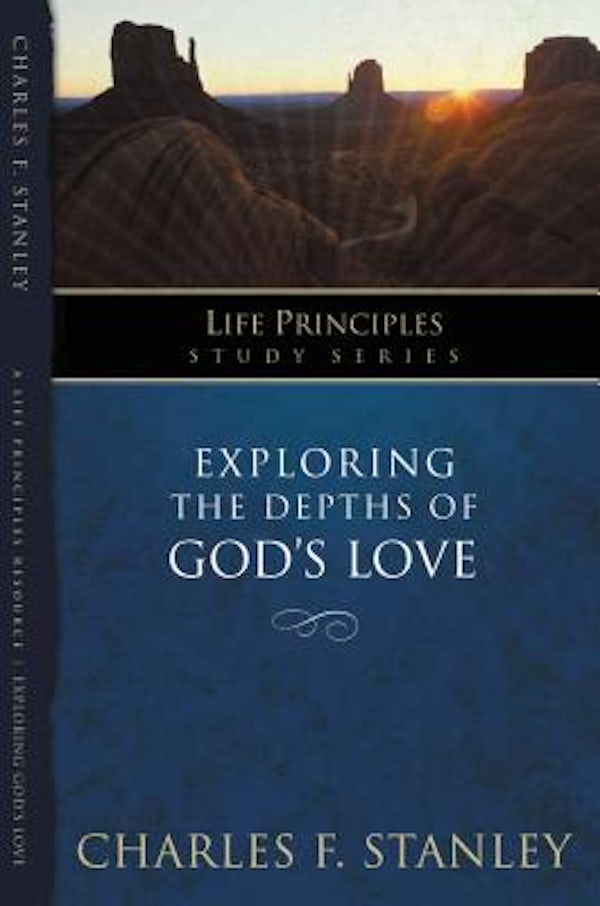 Cover image for Exploring the Depths of God's Love, isbn: 9781418541149