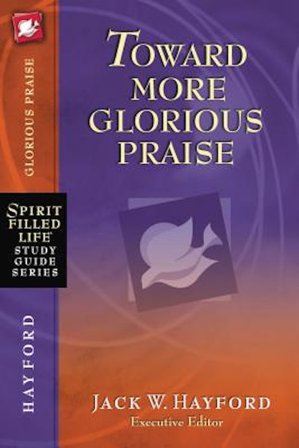 Cover image for Toward More Glorious Praise, isbn: 9781418541231