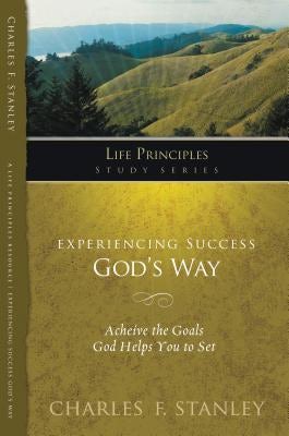 Cover image for Experiencing Success God's Way, isbn: 9781418541255