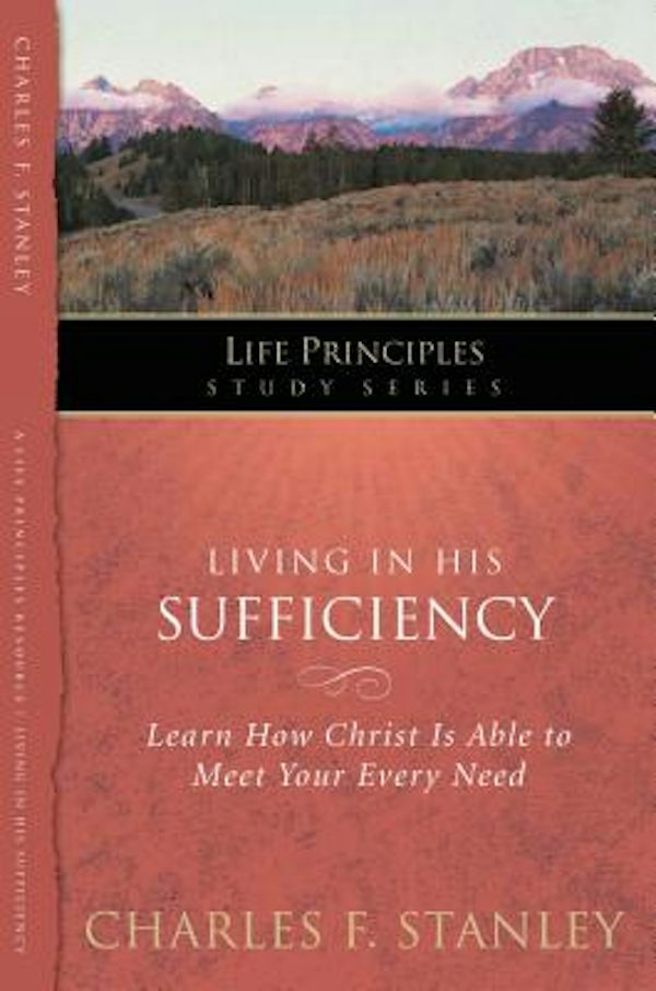 Cover image for Living in His Sufficiency, isbn: 9781418541279