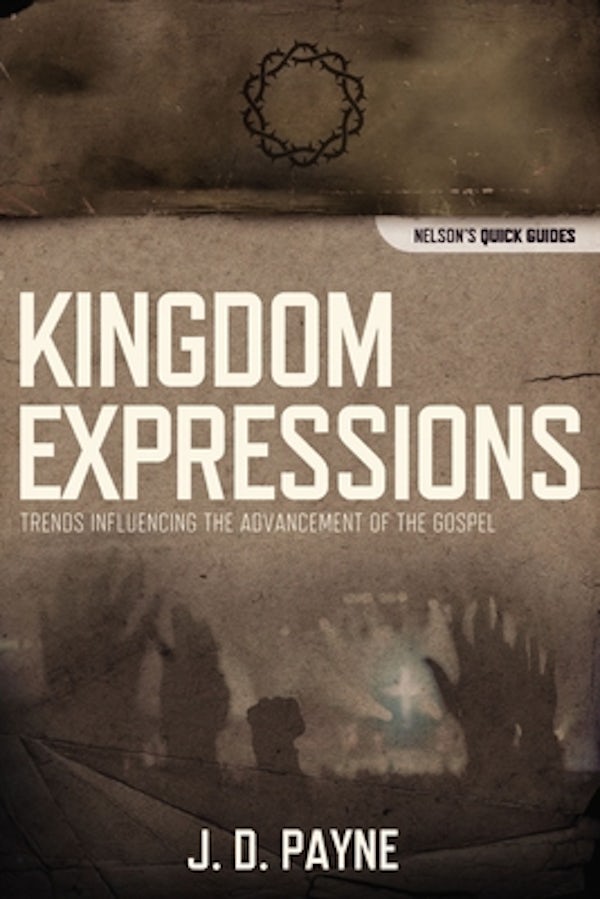 Cover image for The Kingdom Expressions, isbn: 9781418545963