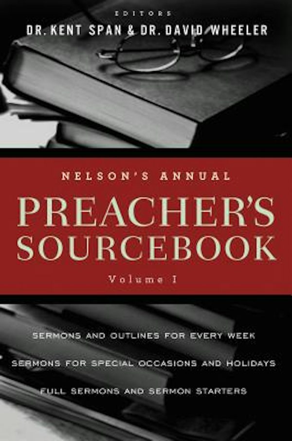 Cover image for El Nelson's Annual Preacher's Sourcebook, Volume 1, isbn: 9781418548964