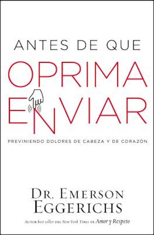 Cover image for El Antes de Que Oprima Enviar, isbn: 9781418597641