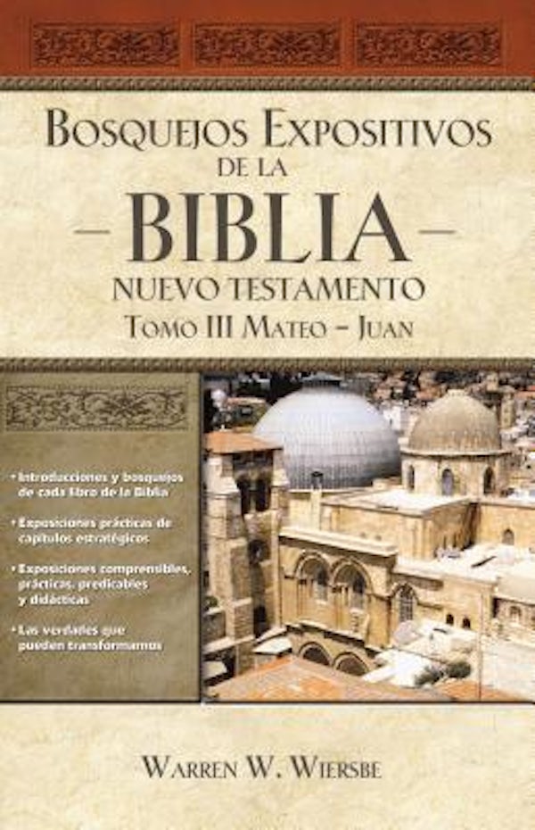 Cover image for Los Bosquejos expositivos de la Biblia, Tomo III, isbn: 9781418598570