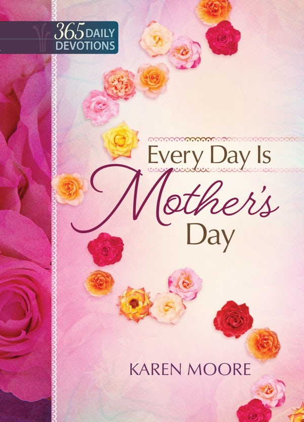 Cover image for Every Day Is Mother's Day, isbn: 9781424551095