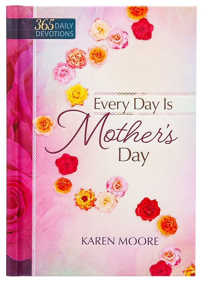 Cover image for Every Day Is Mother's Day, isbn: 9781424551095