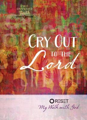 Cover image for Cry Out to the Lord, isbn: 9781424551248