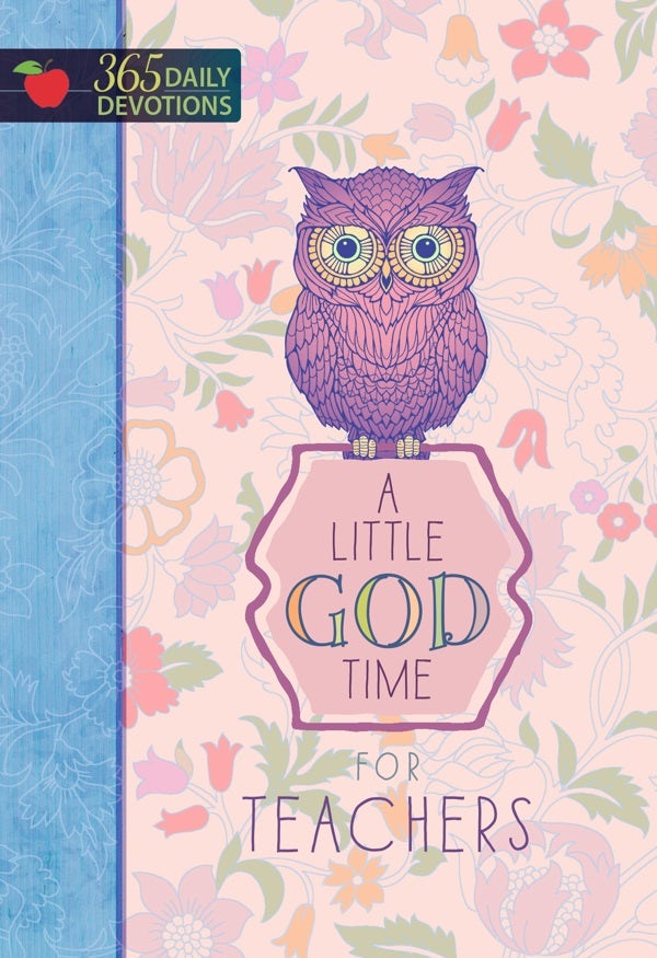 Cover image for A Little God Time for Teachers, isbn: 9781424552818