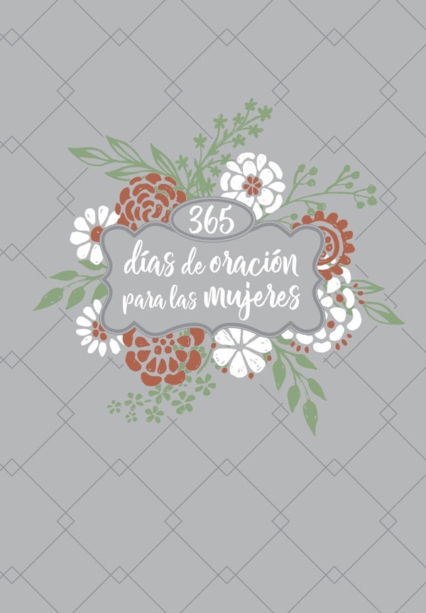 Cover image for 365 Días de Oración Para Las Mujeres, isbn: 9781424555734