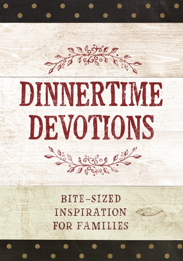 Cover image for Dinnertime Devotions, isbn: 9781424555833
