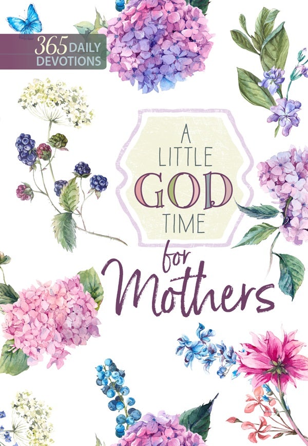 Cover image for A Little God Time for Mothers, isbn: 9781424556564