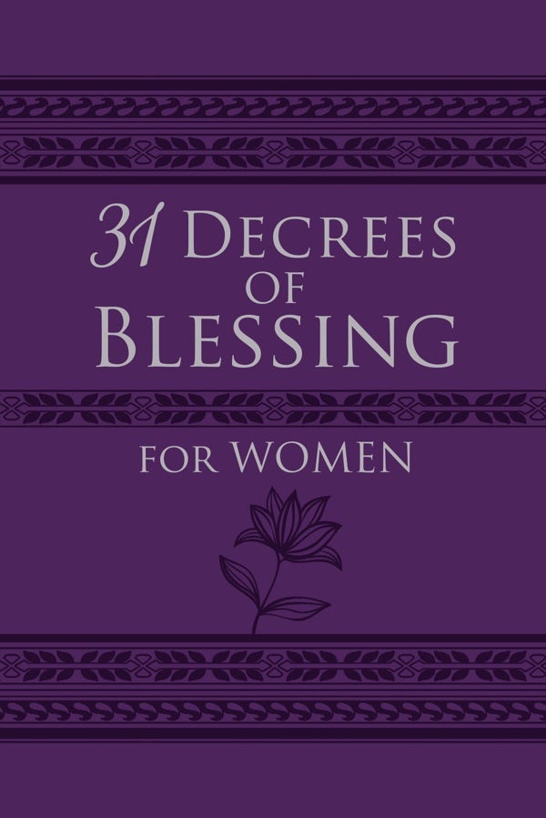 Cover image for 31 Decrees of Blessing for Women, isbn: 9781424558001