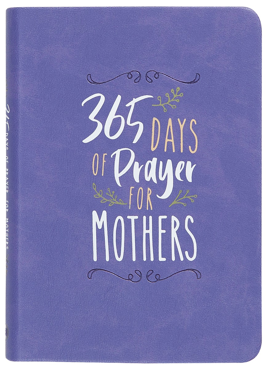 Cover image for 365 Days of Prayer for Mothers, isbn: 9781424558179