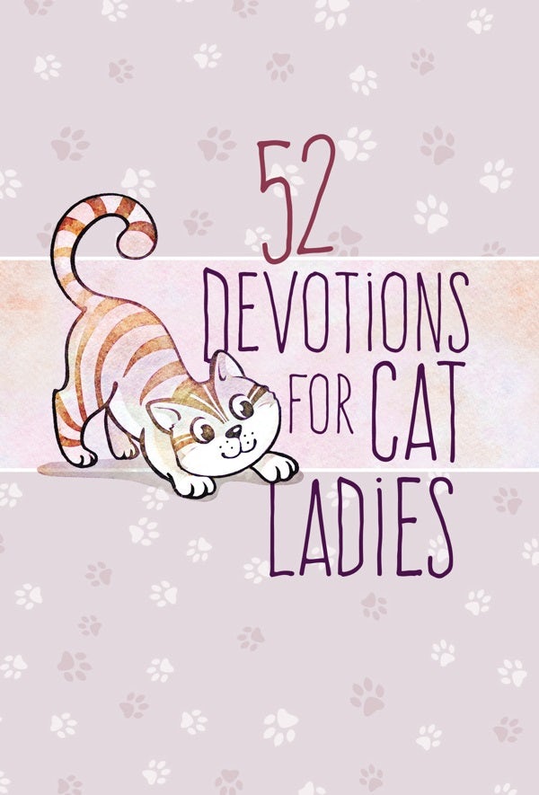 Cover image for 52 Devotions for Cat Ladies, isbn: 9781424559152