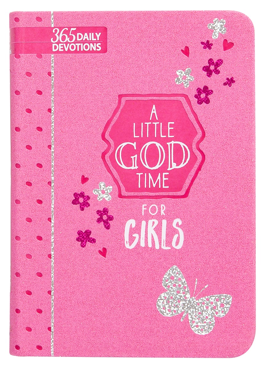 Cover image for A Little God Time for Girls, isbn: 9781424559640