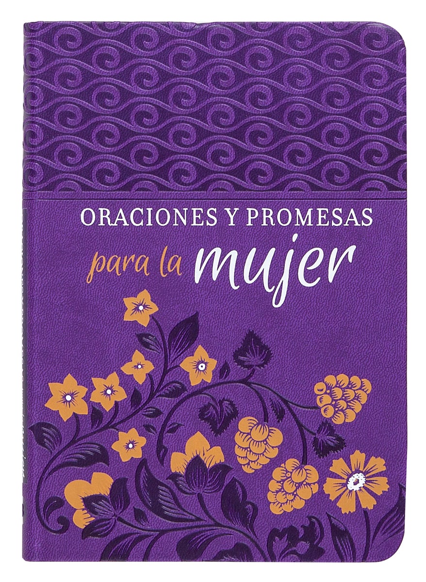 Cover image for Oraciones Y Promesas Para La Mujer, isbn: 9781424559701