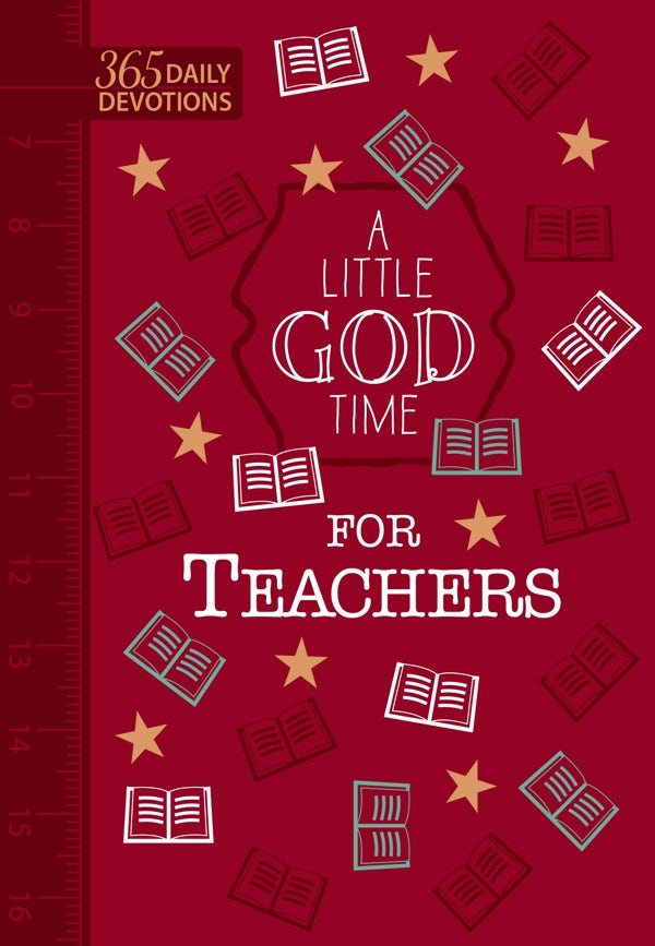Cover image for A Little God Time for Teachers (Gift Edition), isbn: 9781424560424