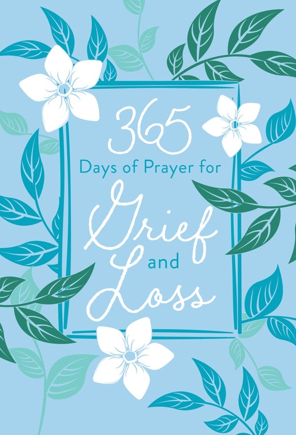 Cover image for 365 Days of Prayer for Grief and Loss, isbn: 9781424560974