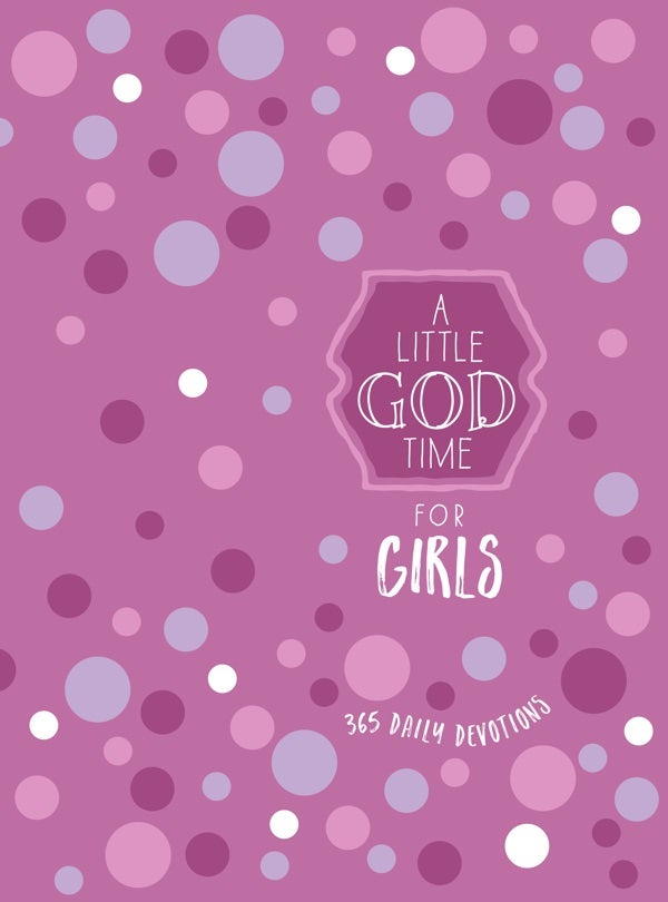Cover image for A Little God Time for Girls, isbn: 9781424562237