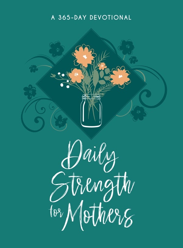 Cover image for Daily Strength for Mothers, isbn: 9781424562244