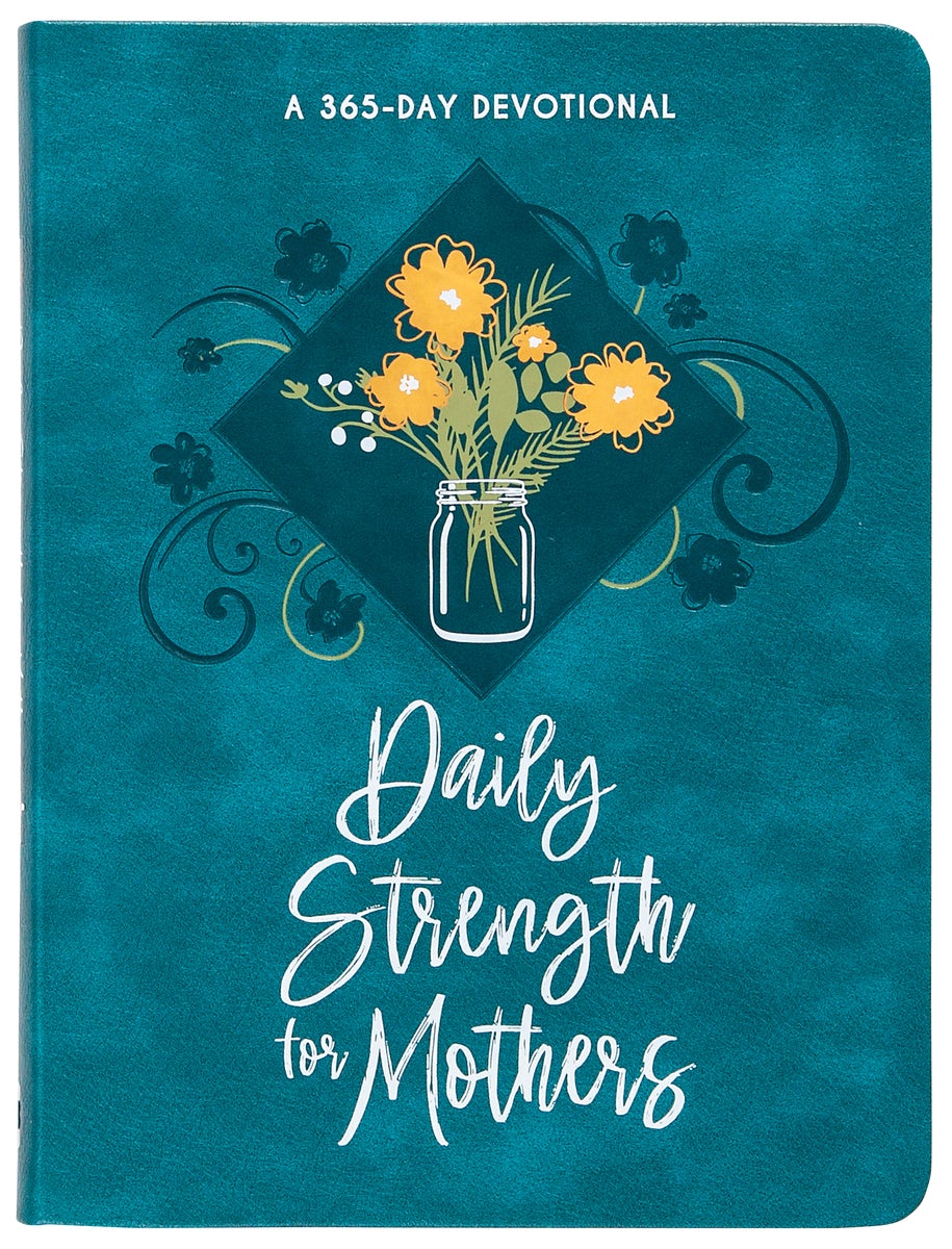 Cover image for Daily Strength for Mothers, isbn: 9781424562244